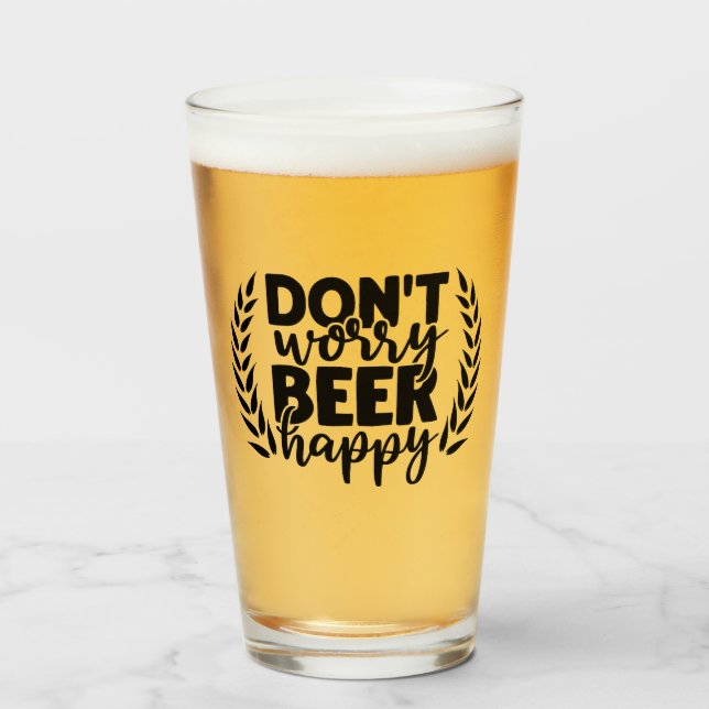 Copo De Pint Não se preocupe com cerveja feliz (Frente (Preenchido))
