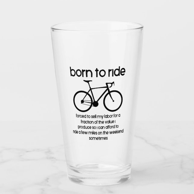 Copo De Pint Nascer Para Dirigir Uma Bicicleta Forçada A Trabal (Frente)
