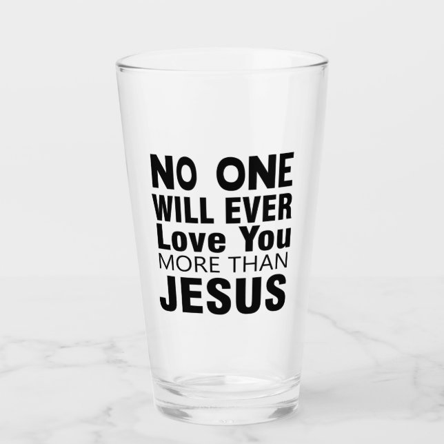 Copo De Pint Ninguém Vai Te Amar Mais Que Jesus (Frente)