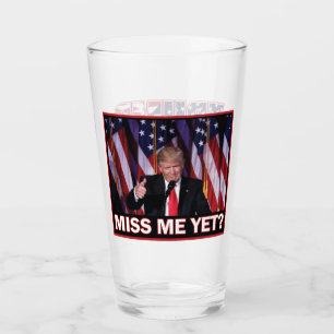 Copo De Pint O Presidente Trump ainda sente minha falta