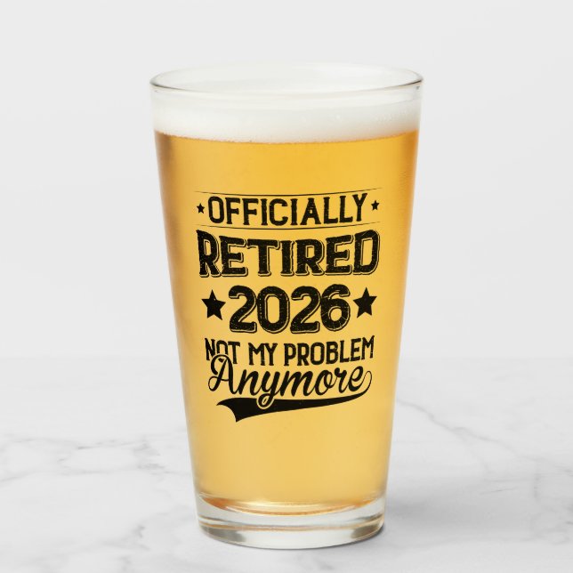 Copo De Pint Officially Retired 2026 Not My Problem Anymore (Frente (Preenchido))