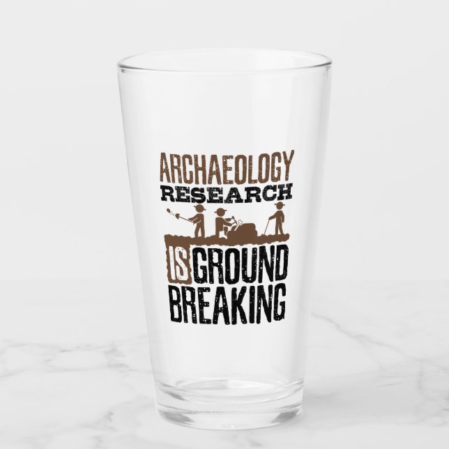 Copo De Pint Pesquisa em Arqueologia é inovadora (Frente)
