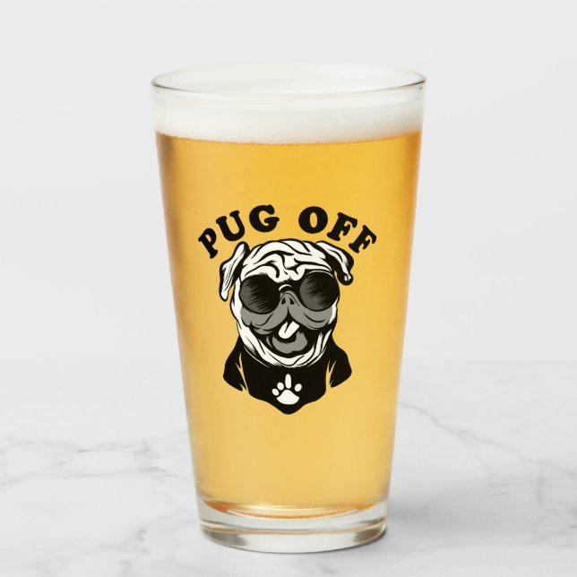 Copo De Pint Pug Off | Humor Engraçado Para Pug Lovers (Frente (Preenchido))
