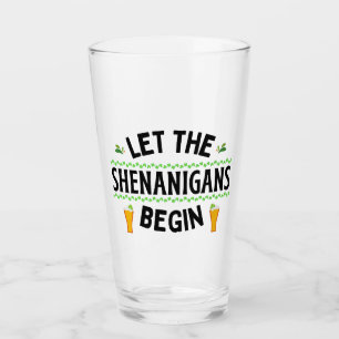 Copo De Pint Que os Shenanigans comecem a Rua.