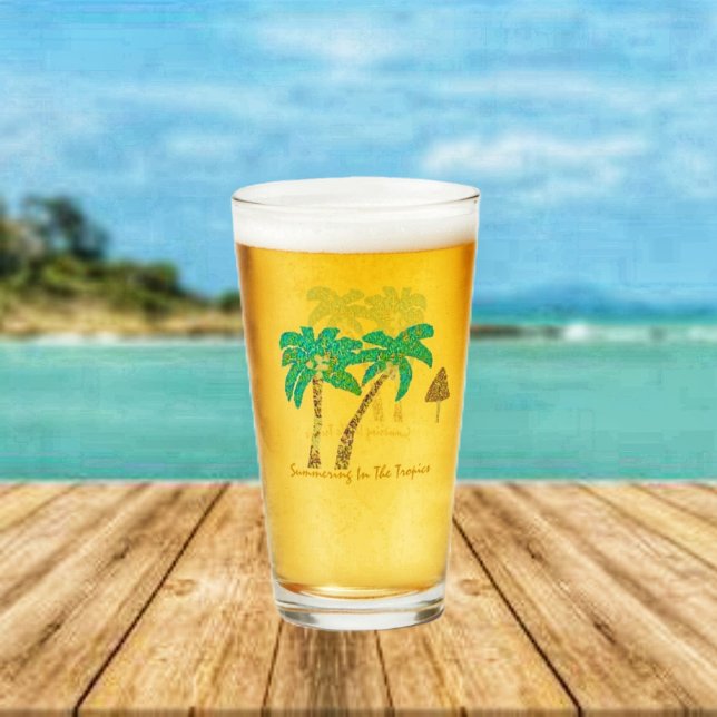 Copo De Pint Resumindo Nos Trópicos (Enjoy your cool, brew even more, served in this Summering In The Tropics Beer Glass!)