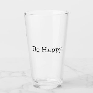 Copo De Pint Seja Feliz