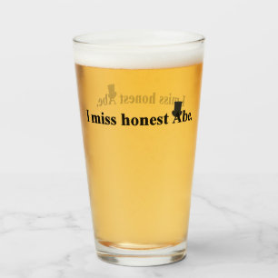 Copo De Pint Sinto falta do Abe honesto