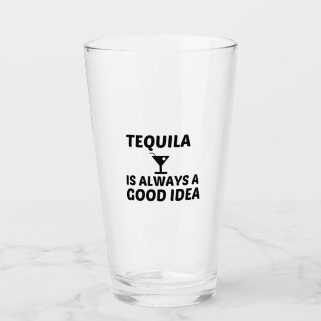 COPO DE PINT TEQUILA É SEMPRE UMA BOA IDEIA (Frente)