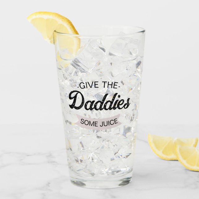 Copo De Pint Texto Personalizado Dá Aos Pais Algum Suco (Gelo frontal)