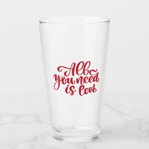 Copo De Pint Tudo Que Você Precisa É Amor