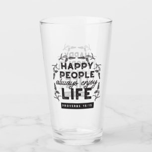 Copo De Pint Vida Feliz com Fé – Provérbios 15:15 Arte