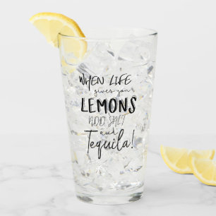 Copo De Pint Vidro De Tequila Quando A Vida Lhe Dá Uma Citação
