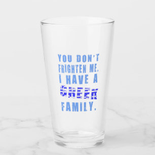 Copo De Pint Você Não Me Assusta Eu Tenho Família Grega Bebendo