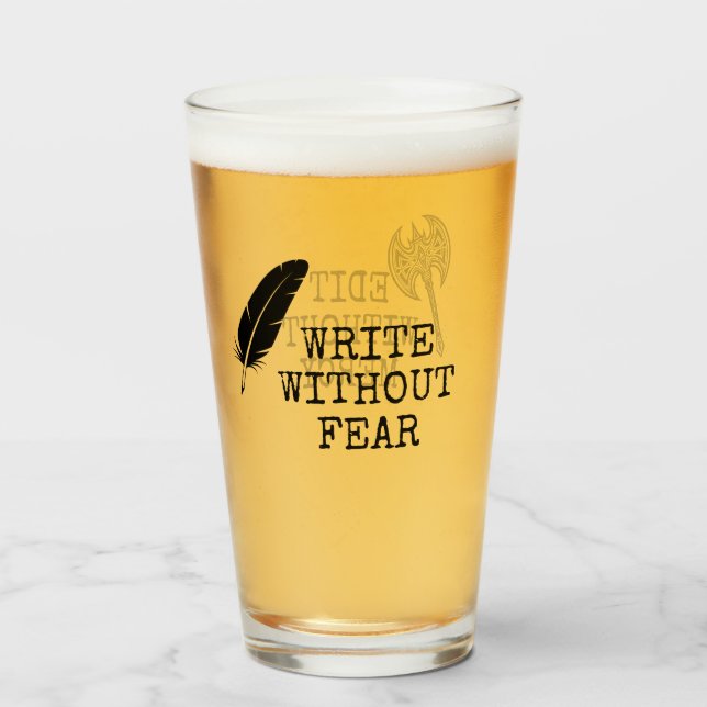 Copo De Pint Write Without Fear Edit Without Mercy Writers (Frente (Preenchido))