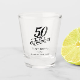 Copo De Shot 50 and Fabulous Birthday Chic Script Custom