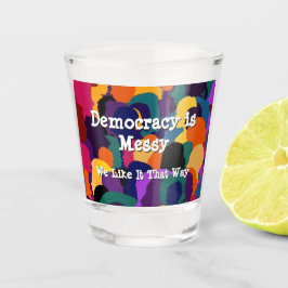 Copo De Shot A Democracia é Confusa
