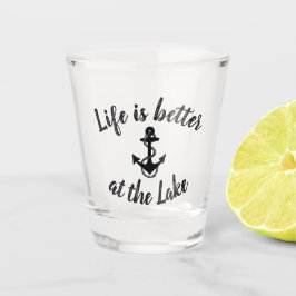 Copo De Shot A VIDA Náutica É MELHOR NO LAGO |
