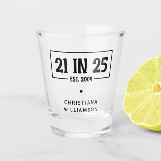 Copo De Shot Aniversário de 21 anos personalizado 21 EM 25 De S (Frente)
