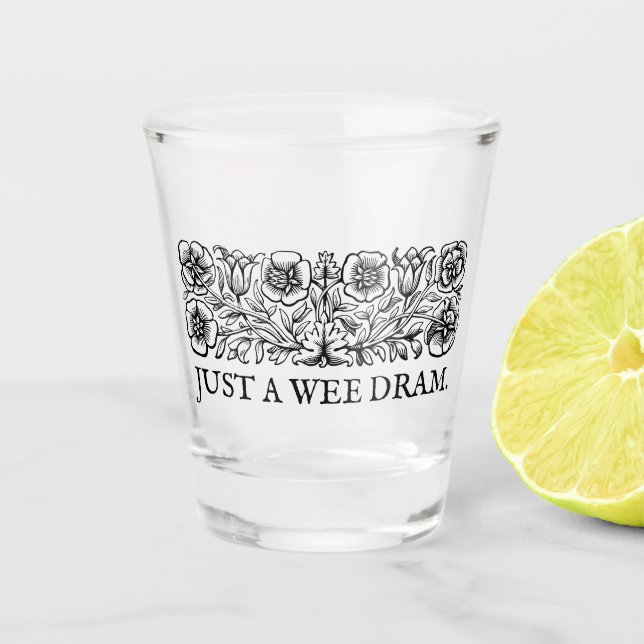 Copo De Shot Apenas um Wee Dram (Frente)