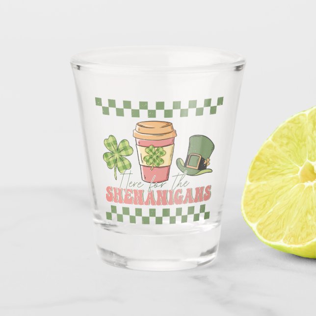 Copo De Shot Aqui Para Os Shenanigans - Café De Véu (Frente)
