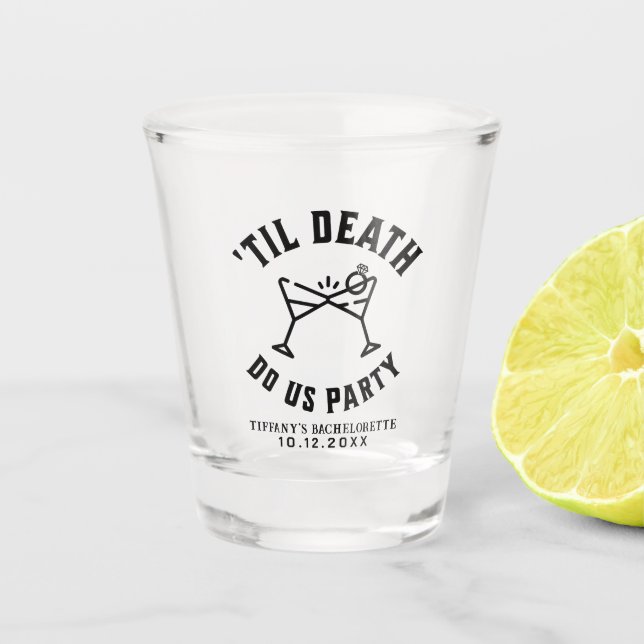Copo De Shot Até que a Morte nos Separe Festa de Despedida de S (Frente)