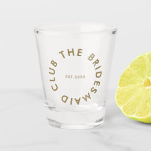 Copo De Shot Bachelorette do Clube Bridesmaid