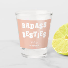 Copo De Shot Badass Besties Engraçado Bridesmaid Favorece o dom