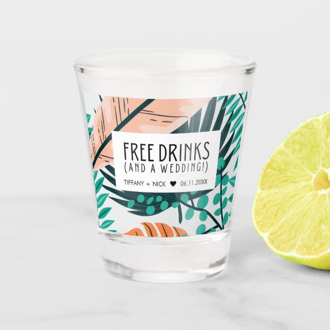 Copo De Shot Bebidas Gratuitas Engraçadas e Um Favor De Casamen (Frente)