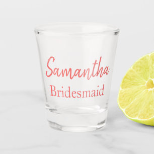 Copo De Shot Bonito Bridesmaid 