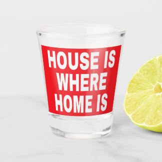 COPO DE SHOT CASA É ONDE A CASA É FONTES BRANCAS BG VERMELHO