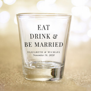 Copo De Shot Casamento Moderno Coma Beba e Seja Casado
