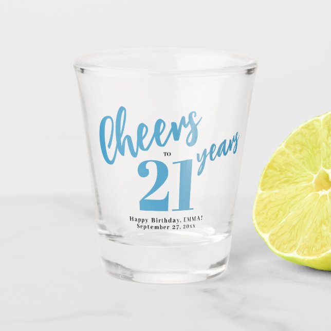 Copo De Shot Cheers to 21 years chic blue script 21st birthday (Frente)