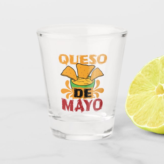 Copo De Shot Cinco de Mayo Funny Queso Pun (Frente)