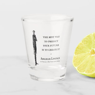 Copo De Shot Citações altas longas de Abe Abraham Lincoln ou