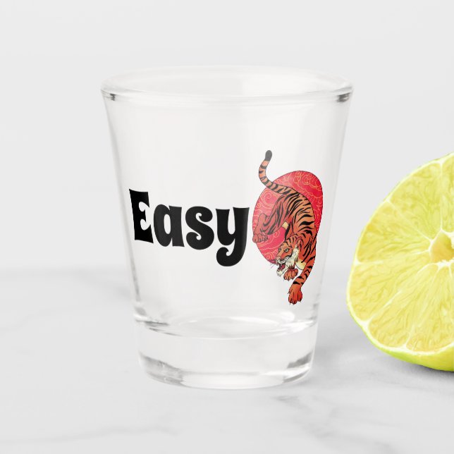 Copo De Shot Copo para Shot Easy Tiger – Ousado, Divertido e Fe (Frente)