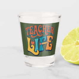 Copo De Shot De volta às aulas. Vida de professor.