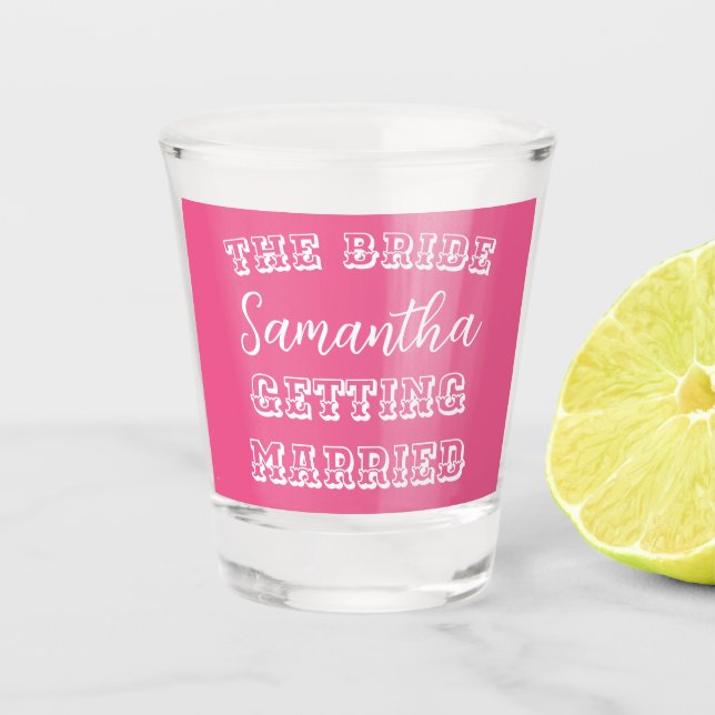 Copo De Shot Despedida de Solteira Personalizada Rosa Choque da (Frente)