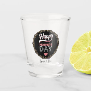 Copo De Shot Dia de as mães Feliz