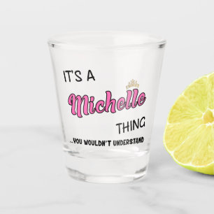 Copo De Shot É uma coisa da Michelle que você não entenderia