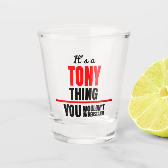 Copo De Shot É uma coisa de Tony que você não entenderia (Frente)