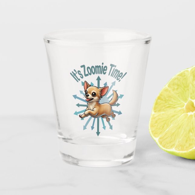 Copo De Shot É Zoomie Time Chihuahua (Frente)