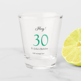 Copo De Shot Ei é o 30º aniversário letra negrito verde preto n