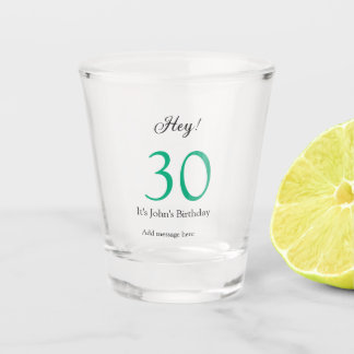 Copo De Shot Ei é o 30º aniversário letra negrito verde preto n