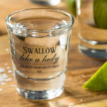 Copo De Shot Engolir como uma Festa de solteira de humor engraç<br><div class="desc">Este design foi criado através da arte digital. Pode ser personalizado na área fornecida ou personalizado escolhendo o clique para personalizar a opção adicional e alterando o nome, as iniciais ou as palavras. Você também pode alterar a cor e o estilo do texto ou excluir o texto de um design...</div>