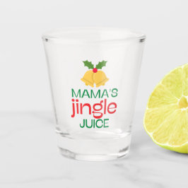 Copo De Shot Engraçado Jingle Juice Shot Glass, da mamãe
