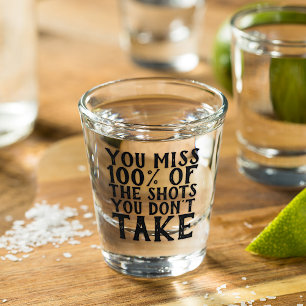 Copo De Shot Engraçado Você Erra 100% Dos Tiros Que Você Não Dá