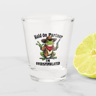 Copo De Shot Espere o parceiro que estou super estimulado Sapo 