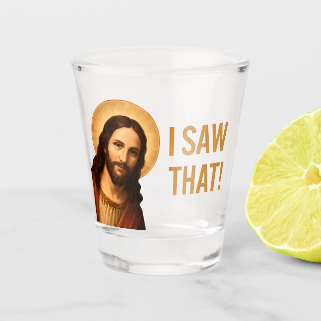 Copo De Shot Eu Vi Essa Citação Cristã Engraçada De Jesus (Frente)