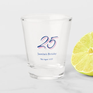 Copo De Shot feliz aniversário de 25 anos nome data letra negri