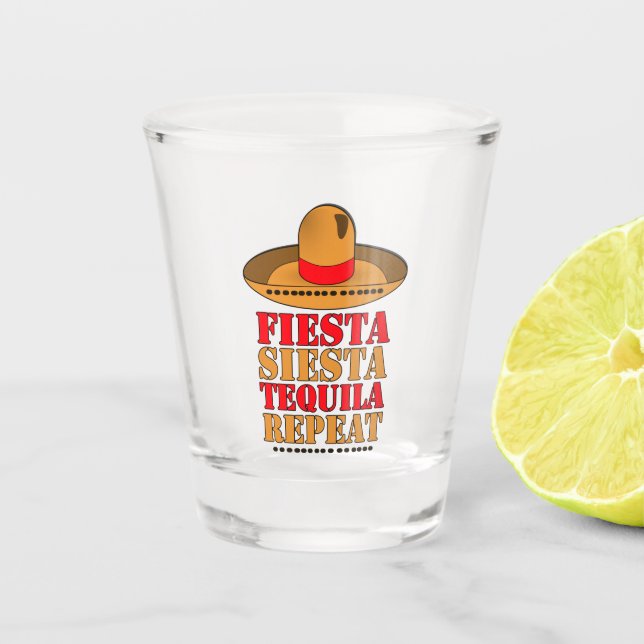 Copo De Shot Fiesta Siesta Tequila Repeat (Frente)